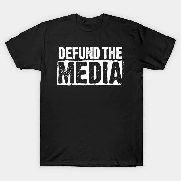 Retro Vintage Defund the media Political, Protest against fake news T-Shirt by Saad Store 